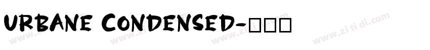 Urbane Condensed字体转换 Urbane Condensed字体转换